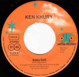 vinyl single 7 inch - Ken Khury - Baby Doll, Verzenden, Zo goed als nieuw, 7 inch, Rock en Metal