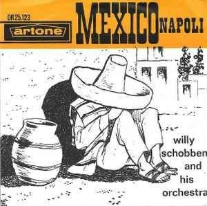 vinyl single 7 inch - Willy Schobben And His Orchestra -..., Verzenden, Zo goed als nieuw