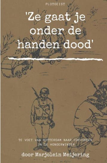 Ze gaat je onder de handen dood - Marjolein Meijering, Verzenden, Gelezen, Marjolein Meijering