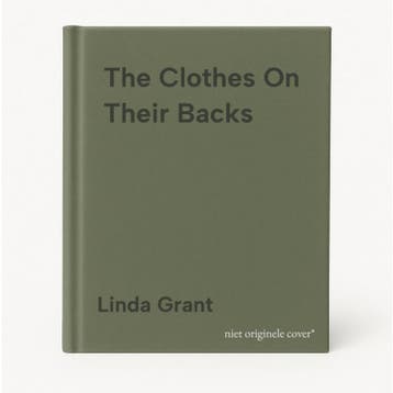 The Clothes On Their Backs - Linda Grant 9781844085415, Verzenden, Gelezen, Linda Grant