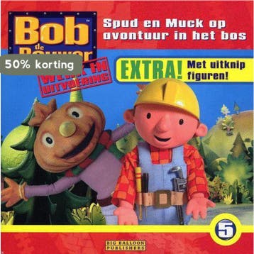 Spud en Muck op avontuur in het bos / Bob de Bouwer / 5, Verzenden, Gelezen