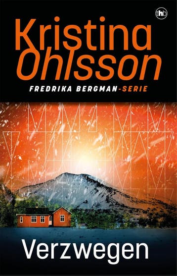Verzwegen / Fredrika Bergman / 2 - Kristina Ohlsson, Boeken, Thrillers, Verzenden, Zo goed als nieuw, Kristina Ohlsson