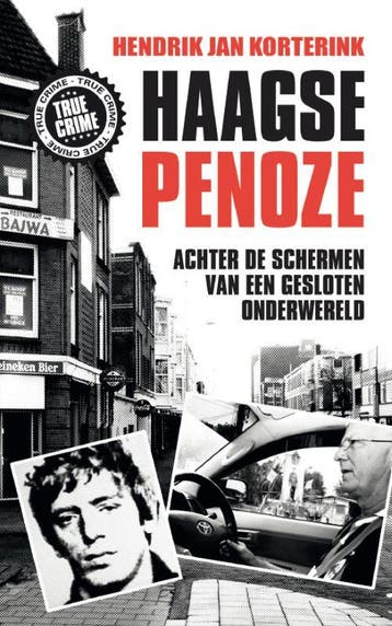 De Haagse penoze - Hendrik Jan Korterink 9789089752239, Verzenden, Gelezen, Hendrik Jan Korterink