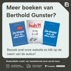 Ik ben oké jij bent een sukkel 9789022993781, Boeken, Psychologie, Verzenden, Gelezen, Berthold Gunster