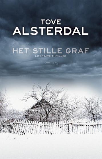 Het stille graf - Tove Alsterdal 9789044628647, Verzenden, Zo goed als nieuw, Tove Alsterdal