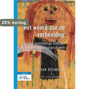 Het woord aan de verbeelding / Sociaal-agogisch basisboek, Boeken, Verzenden, Zo goed als nieuw, Jan van Rosmalen