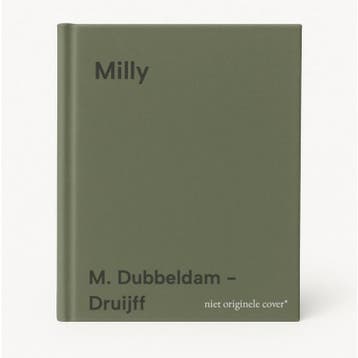 Milly - M. Dubbeldam - Druijff 9789088345852, Verzenden, Gelezen, M. Dubbeldam - Druijff