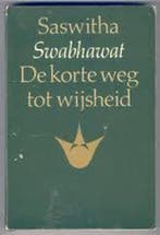 Swabhawat de korte weg tot wijsheid 9789021427577 Saswitha, Boeken, Verzenden, Gelezen, Saswitha