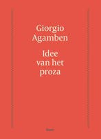 Idee van het proza 9789024418886 Giorgio Agamben, Verzenden, Gelezen, Giorgio Agamben