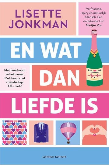 9789021051727 En wat dan liefde is | Tweedehands, Verzenden, Zo goed als nieuw, Lisette Jonkman