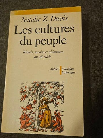 Natalie Z. Davis - Les cultures du peuple - 1979