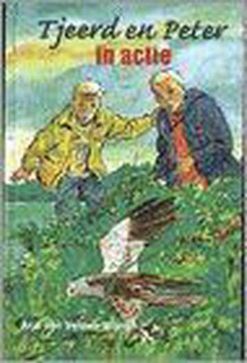 Tjeerd En Peter In Actie - van Velzen - Wijnen, Boeken, Verzenden, Gelezen