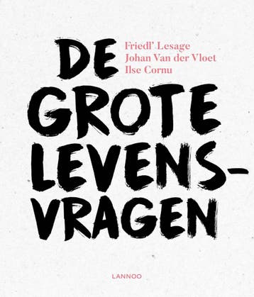 De grote levensvragen - Johan van der Vloet 9789401447096, Verzenden, Zo goed als nieuw, Johan van der Vloet