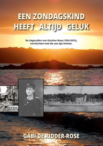 Een Zondagskind Heeft Altijd Geluk: | Gabi Ridder-Rose, Ophalen of Verzenden, Nieuw, Gabi Ridder-Rose