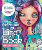 Create Your Life Book 9781631593536 Tamara Laporte, Boeken, Verzenden, Zo goed als nieuw, Tamara Laporte