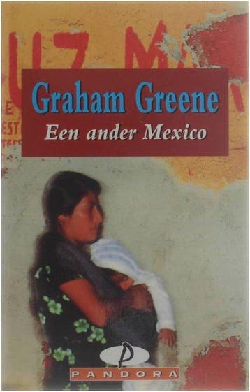 Een ander Mexico - Greene, Verzenden, Gelezen