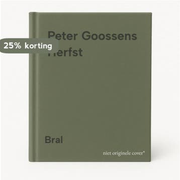 Peter Goossens Herfst 9789490698003 Bral, Verzenden, Zo goed als nieuw, Bral