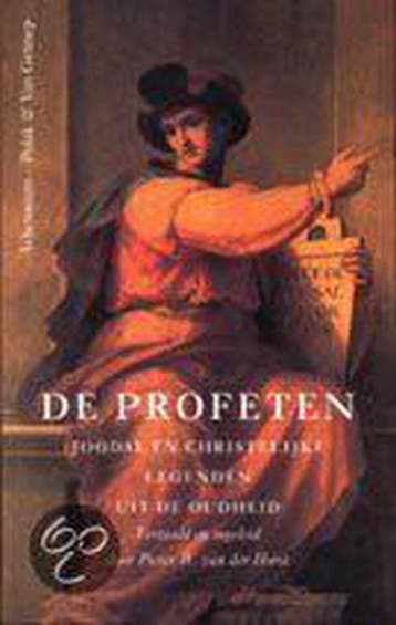 De profeten 9789025341794, Verzenden, Zo goed als nieuw