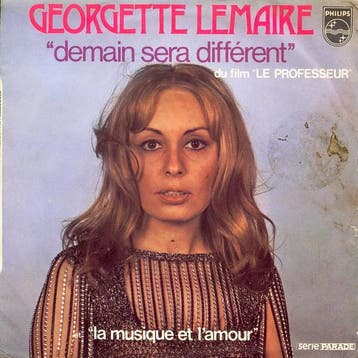 Georgette Lemaire - Demain Sera Différent / La Musique Et L, Ophalen of Verzenden, Gebruikt