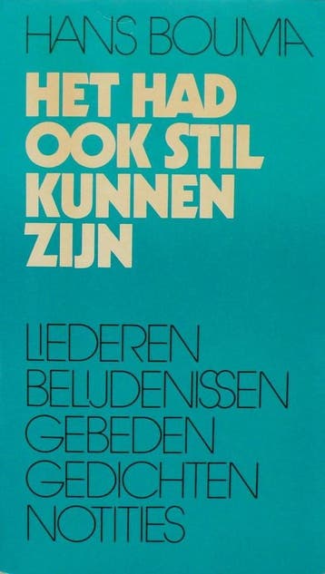 HET HAD OOK STIL KUNNEN ZIJN - Hans Bouma 9789024223725, Verzenden, Gelezen, Hans Bouma