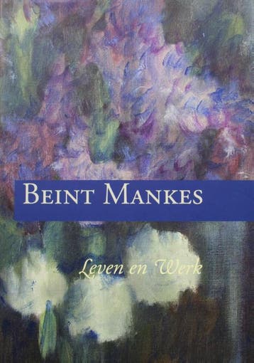 Beint mankes 9789082014501 Beint Mankes, Boeken, Literatuur, Verzenden, Zo goed als nieuw, Beint Mankes