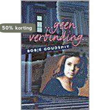 Geen verbinding ... - Bobje Goudsmit 9789025108014, Verzenden, Gelezen, Bobje Goudsmit
