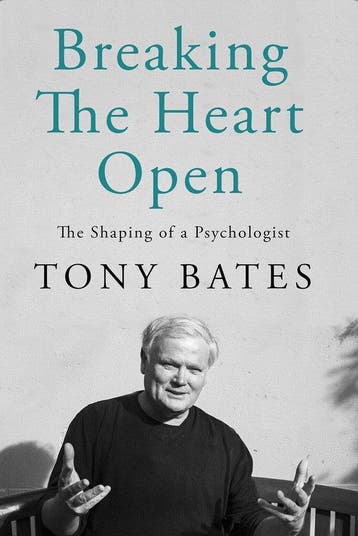 9780717199174 Breaking the Heart Open Tony Bates, Boeken, Verzenden, Nieuw, Tony Bates