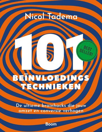101 beïnvloedingstechnieken - Nicol Tadema 9789024469291, Verzenden, Zo goed als nieuw, Nicol Tadema