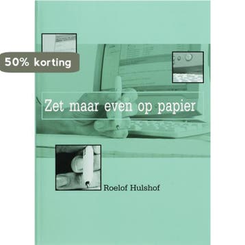 Zet maar even op papier - R. Hulshof 9789085240662, Verzenden, Zo goed als nieuw, R. Hulshof