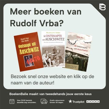 Ik ontsnapte uit Auschwitz - Rudolf Vrba 9789021557625, Boeken, Verzenden, Gelezen, Rudolf Vrba