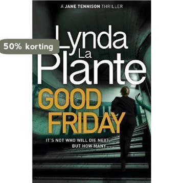 Good Friday - Lynda La Plante 9781785763304, Verzenden, Gelezen, Lynda La Plante