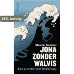 Jona zonder walvis 9789046829806 Mounir Samuel, Verzenden, Gelezen, Mounir Samuel