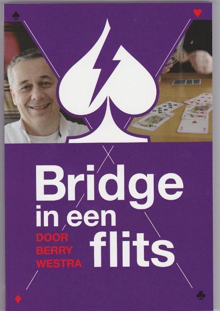 Bridge in een Flits 9789491092022 Berry Westra, Boeken, Hobby en Vrije tijd, Gelezen, Verzenden