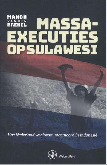 Massaexecuties op Sulawesi - Manon van den Brekel, Verzenden, Gelezen, Manon van den Brekel