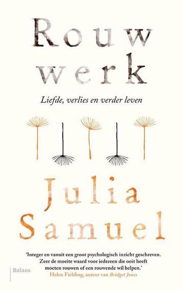 Rouwwerk - Julia Samuel 9789460036552, Verzenden, Zo goed als nieuw, Julia Samuel
