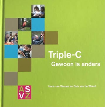 Gewoon is anders Triple-C. - Hans van Wouwe 9789090264769, Verzenden, Zo goed als nieuw, Hans van Wouwe