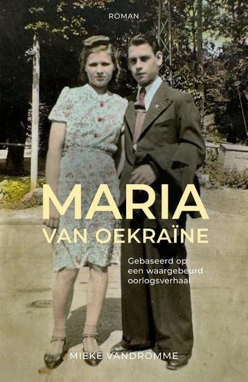 Maria Van Oekraïne | Mieke Vandromme | Nieuw, Ophalen of Verzenden, Nieuw, Mieke Vandromme