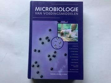 Microbiologie van de voedingsmiddelen 9789085720560, Boeken, Zo goed als nieuw