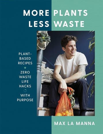 9781529396201 More Plants Less Waste | Tweedehands, Verzenden, Gelezen, Max La Manna