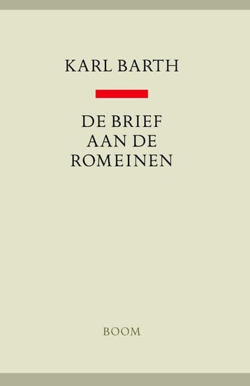 De brief aan de Romeinen / Boom Religie - K. Barth, Boeken, Verzenden, Gelezen, K. Barth