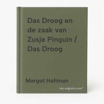 Das Droog en de zaak van Zusje Pinguïn / Das Droog, Verzenden, Zo goed als nieuw, Margot Holtman