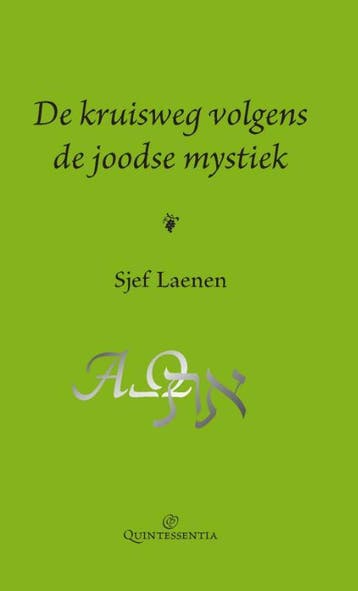 De Kruisweg Volgens De Joodse Mystiek | Sjef Laenen | Nieuw, Ophalen of Verzenden, Nieuw, Sjef Laenen