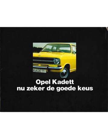 1970 OPEL KADETT B BROCHURE NEDERLANDS, Nieuw, Opel, Author