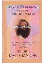 Kennis uit de bron voor de oprechte zoeker (deel 2) Sri Sri, Verzenden, Gelezen