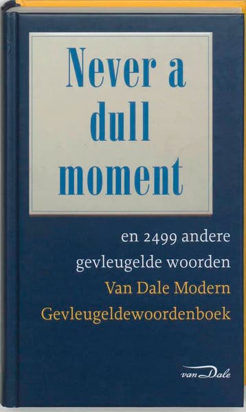 Never a dull moment en 2499 andere gevleugelde woorden, Verzenden, Zo goed als nieuw