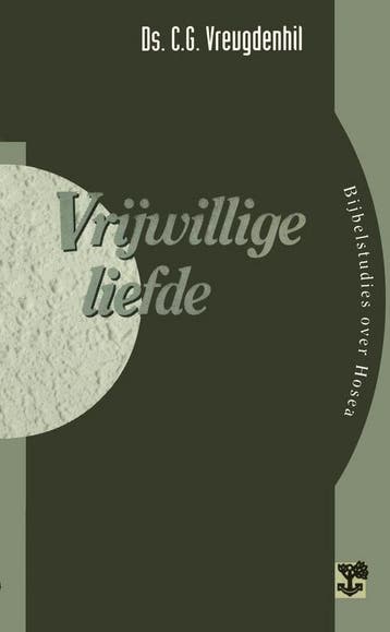VRIJWILLIGE LIEFDE - C.G. Vreugdenhil 9789050304375, Verzenden, Gelezen, C.G. Vreugdenhil