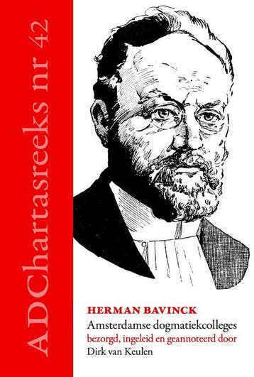 Amsterdamse dogmatiekcolleges / Ad Chartas-reeks / 42, Boeken, Verzenden, Zo goed als nieuw, Herman Bavinck