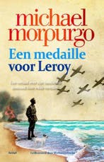 Een medaille voor Leroy 9789402601619 Michael Morpurgo, Verzenden, Zo goed als nieuw, Michael Morpurgo