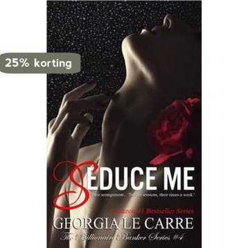 Billionaire Banker- Seduce me - Georgia Le Carre, Verzenden, Zo goed als nieuw, Georgia Le Carre