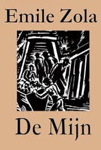 9789492954602 De mijn | Tweedehands, Boeken, Verzenden, Zo goed als nieuw, Emile Zola